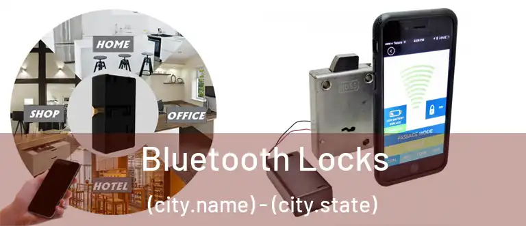  Bluetooth Locks (city.name) - (city.state)